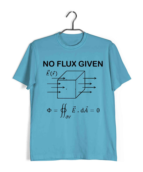 Nerd Wordplay Physics I DON'T GIVE A FLUX Custom Printed Graphic Design T-Shirt for Men